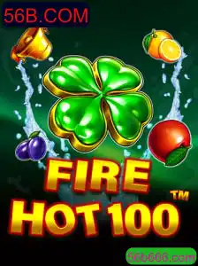 Descubra as Emoções de FireHot100: O Jogo que Está Conquistando 56B.COM